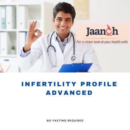 Jaanch Infertility Profile Advanced (21 tests)